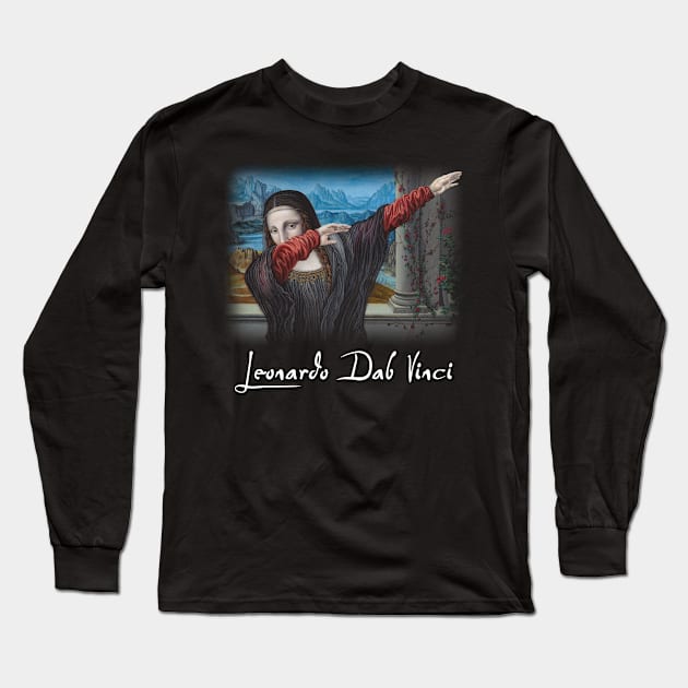 Dabbing Mona Lisa Long Sleeve T-Shirt by StevenCrawleyDesigns